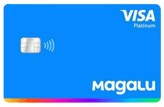 Cartão Magalu Visa Platinum – Zero Anuidade – Análise Completa