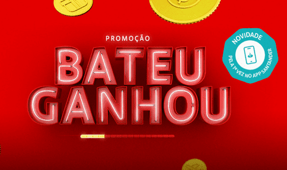 Bateu Ganhou: A Melhor Promoção do Santander